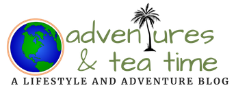 Adventures and Tea Time